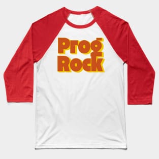 Prog Rock - Vintage Progressive Rock Typography Baseball T-Shirt